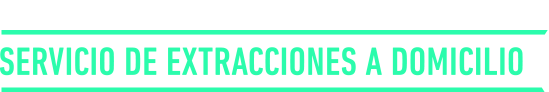 Servicio de extracciones a domicilio.